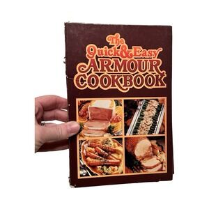 The Quick & Easy Armour Cookbook 1980 Cookbook Recipes Vintage Spiral Bound